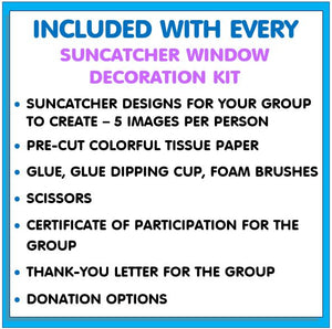 Community Service Project Kit - Create & Donate Window Suncatchers